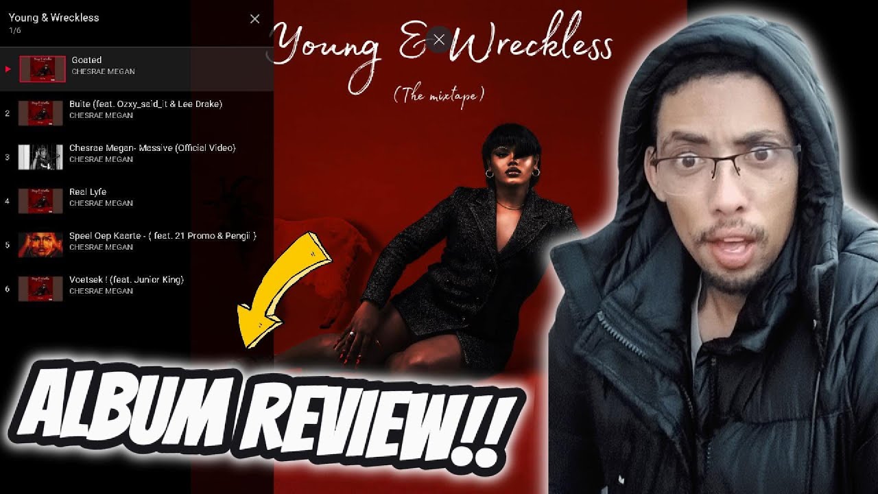 Reacting to Chesrae Megan - Young & Wreckless ((ALBUM REVIEW!!)