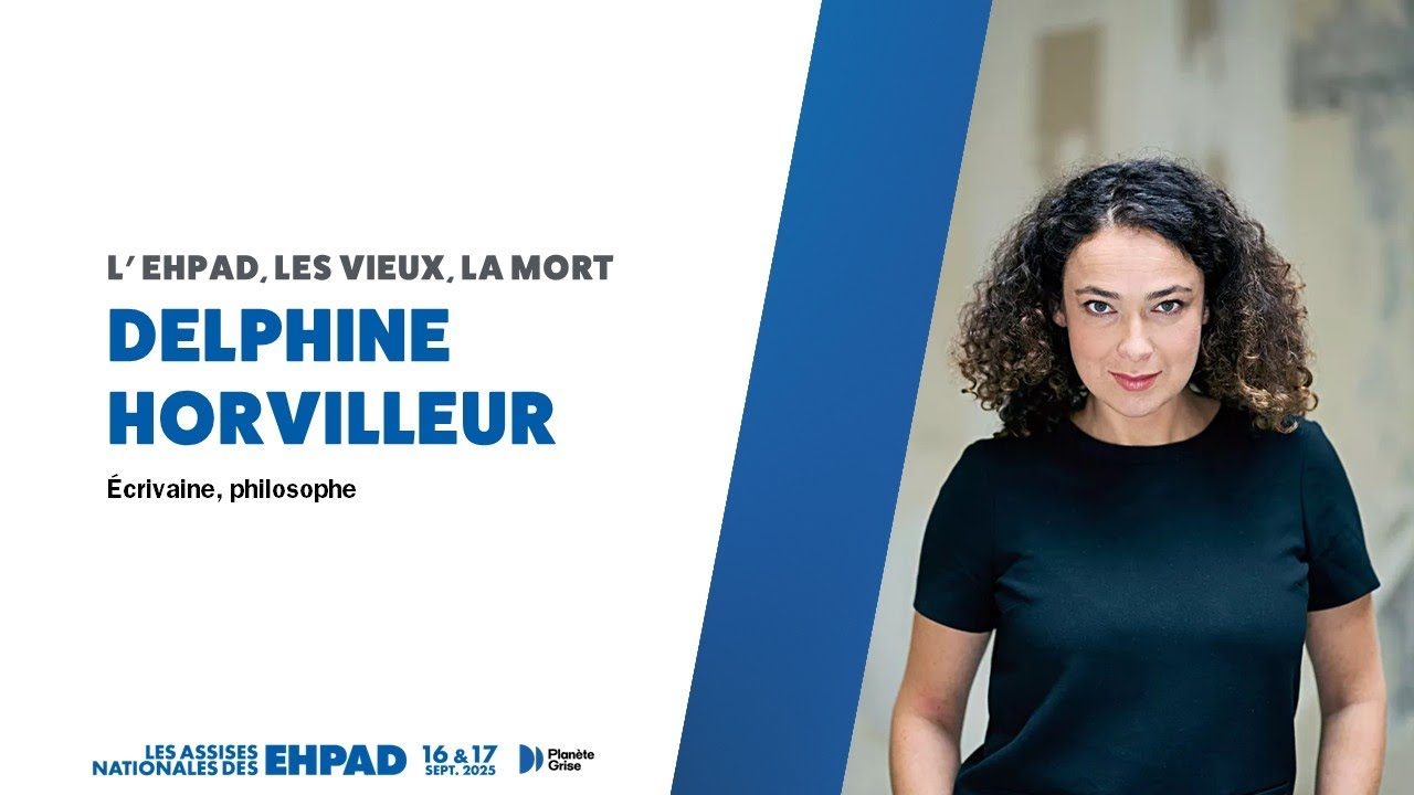 Assises des Ehpad 2025 - Delphine Horvilleur