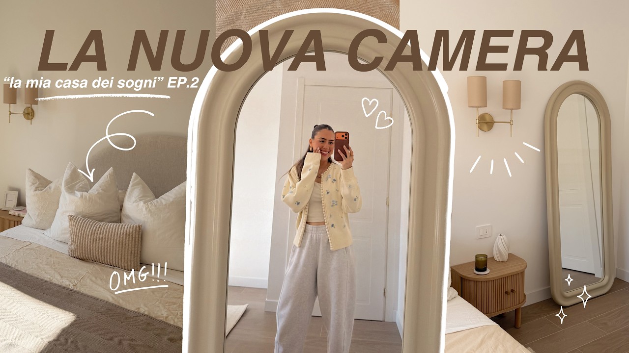 LA MIA NUOVA CAMERA - EP.2: 