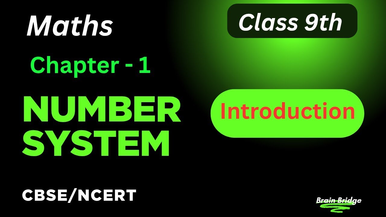 Class 9th Maths, Chapter 1, Introduction to Number System || NCERT || CBSE || Simple Explanation 