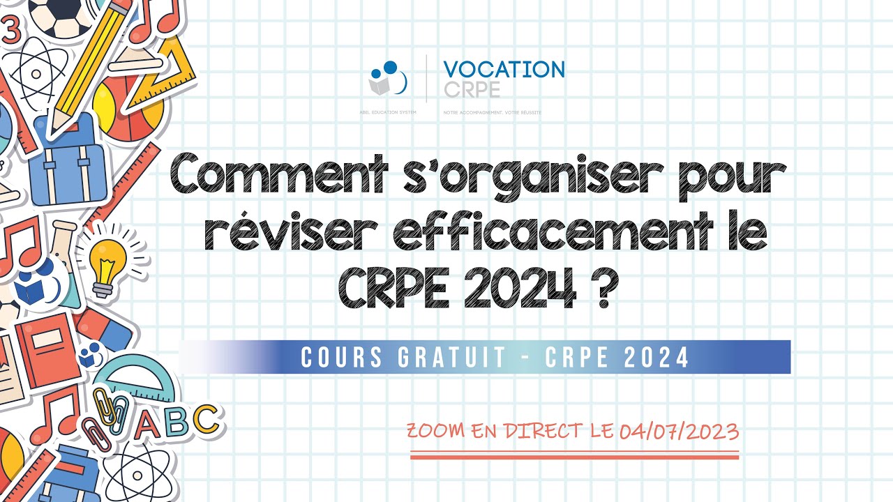CRPE 2024 ～ COMMENT S'ORGANISER POUR RÉVISER EFFICACEMENT ?