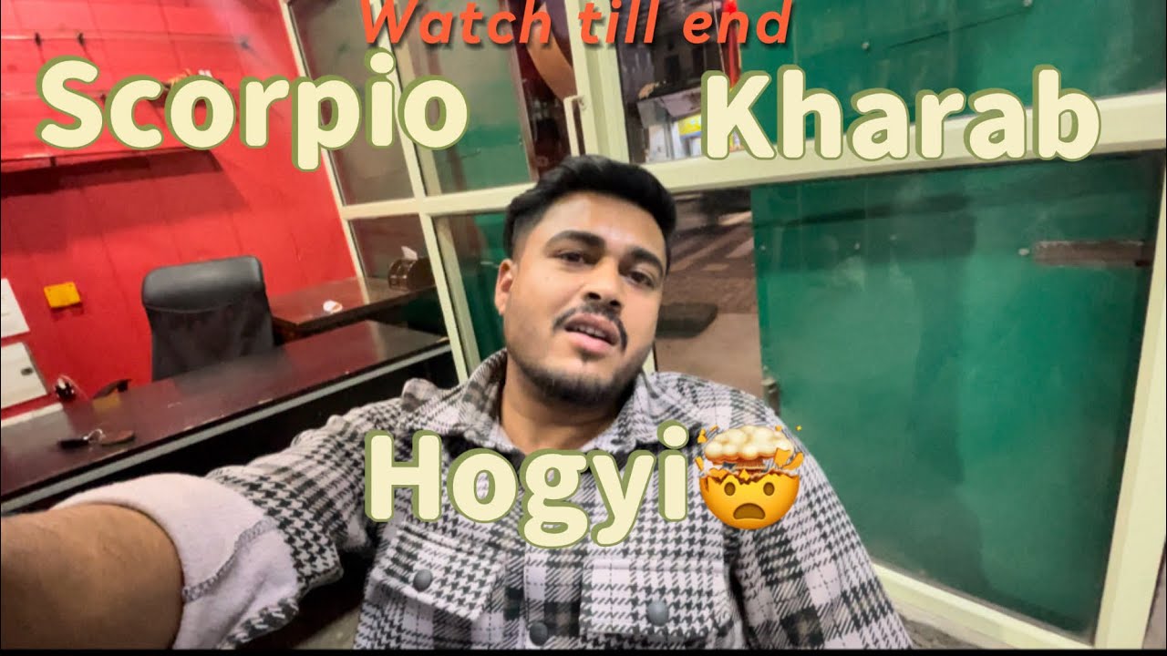 Scorpio kharab hogyi!!🤯watch till end        #souravjoshivlogs 