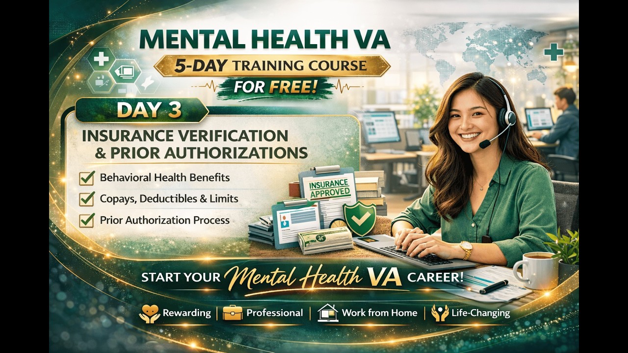Mental Health VA Course – Day 3 of 5 | Insurance Verification & Prior Authorization