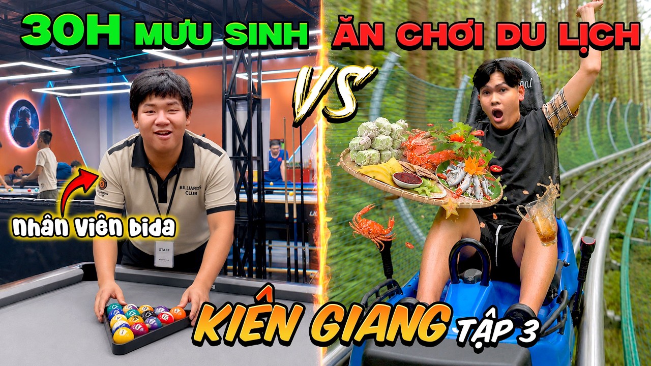 30h Mưu Sinh Ăn Chơi Du Lịch Tại KI&Ecirc;N GIANG