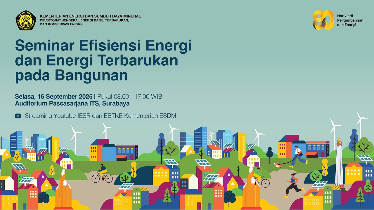 Seminar Efisiensi Energi dan Energi Terbarukan pada Bangunan Gedung