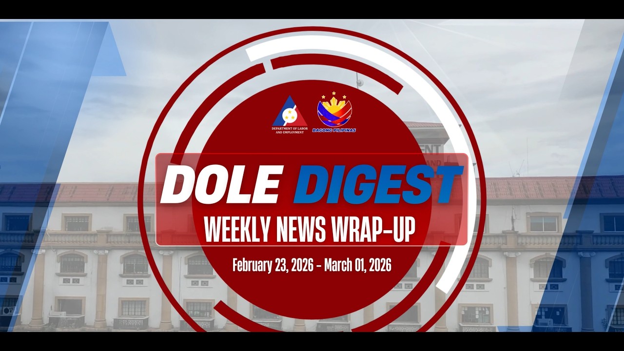 DOLE Digest: Weekly News Wrap-Up (February 23-March 1, 2026)