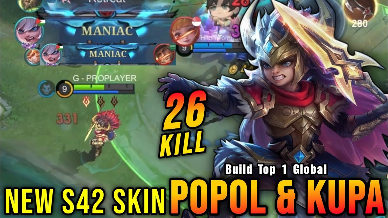 26 Kills + 2x MANIAC!! Popol and Kupa New S42 Skin!! - Build Top 1 Global Popol and Kupa ~ MLBB