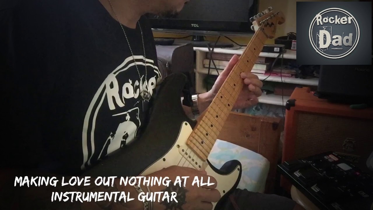 Making love out of nothing at all, air supply, Instrumental Guitar