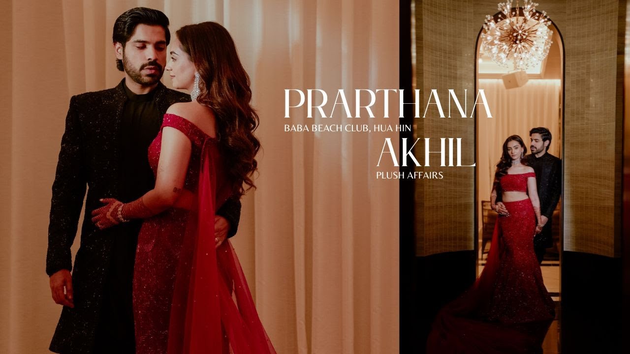 Prarthana & Akhil | Same Day Edit | Trailer | Baba Beach Club, Hua Hin | Plush Affairs