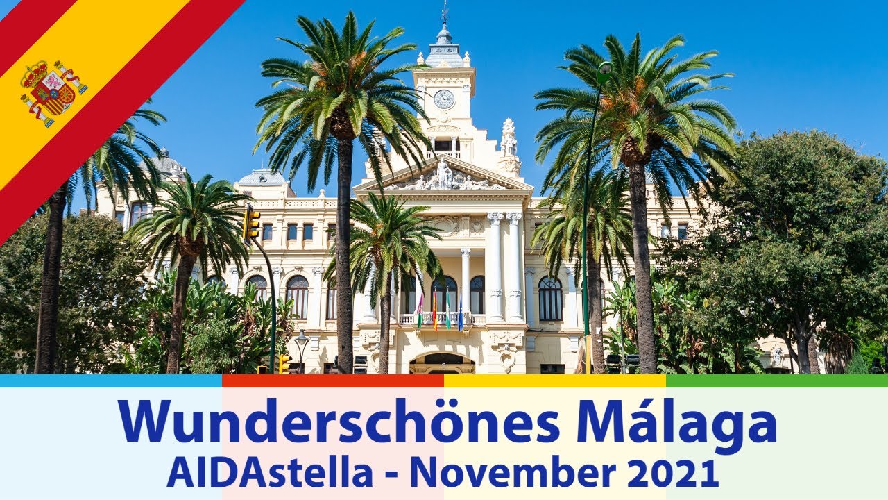 Wunderschönes Málaga - Spanien, Portugal & Kanaren 1 mit AIDAstella - November 2021