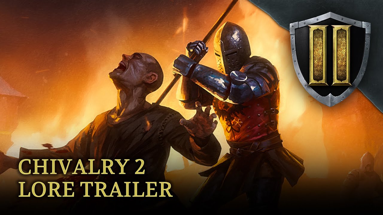 Chivalry 2 - Lore Trailer