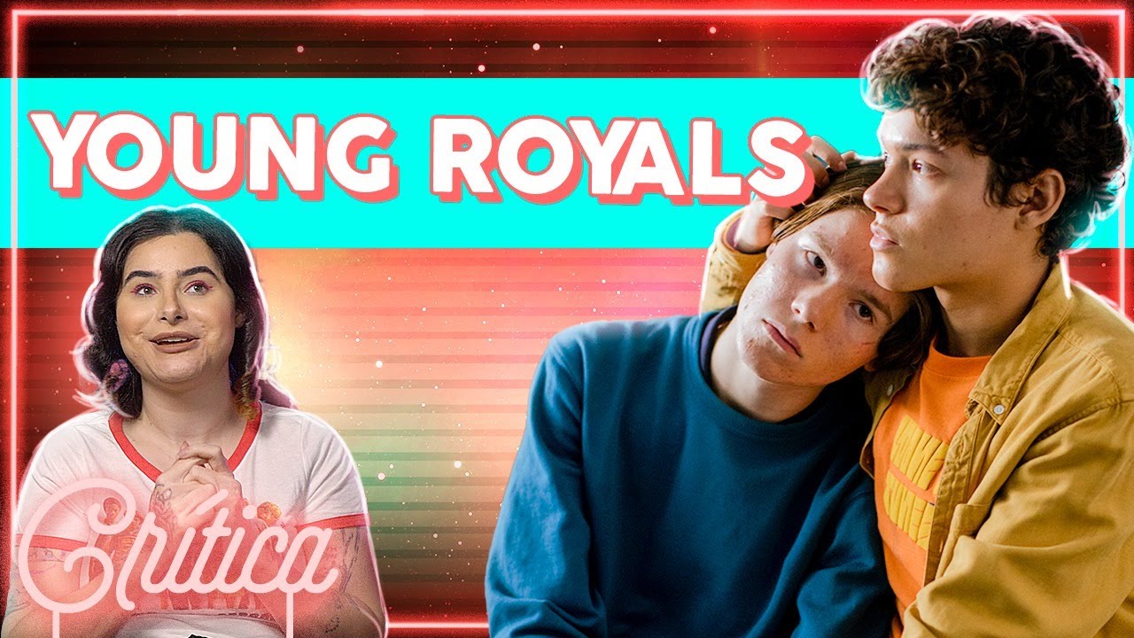 UMA SÉRIE PRA SE APAIXONAR E CHORAR! Young Royals - Crítica com Spoilers | Alice Aquino