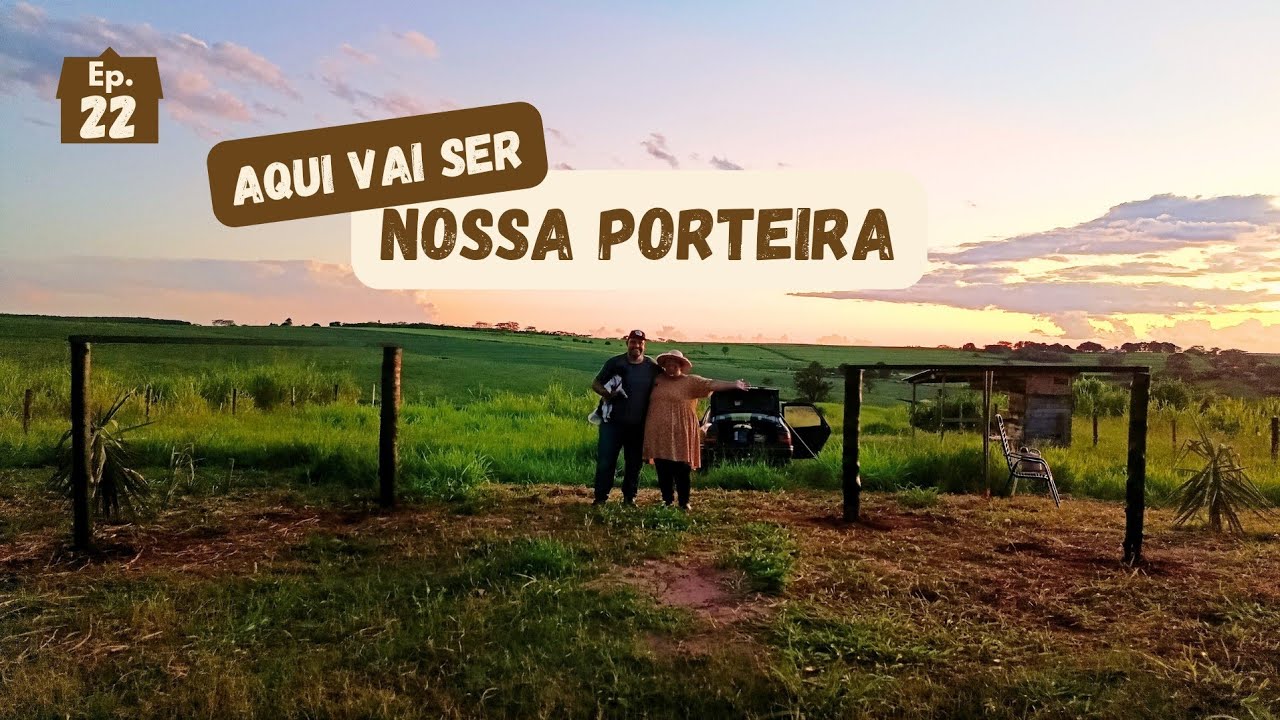 Colocamos os Mourões da Nossa Futura Porteira  - Um Sonho Criando Forma