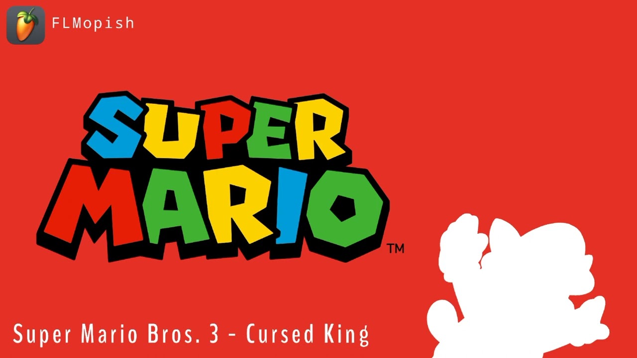 Super Mario Bros. 3 - (Cursed King) - FLMopish Remix