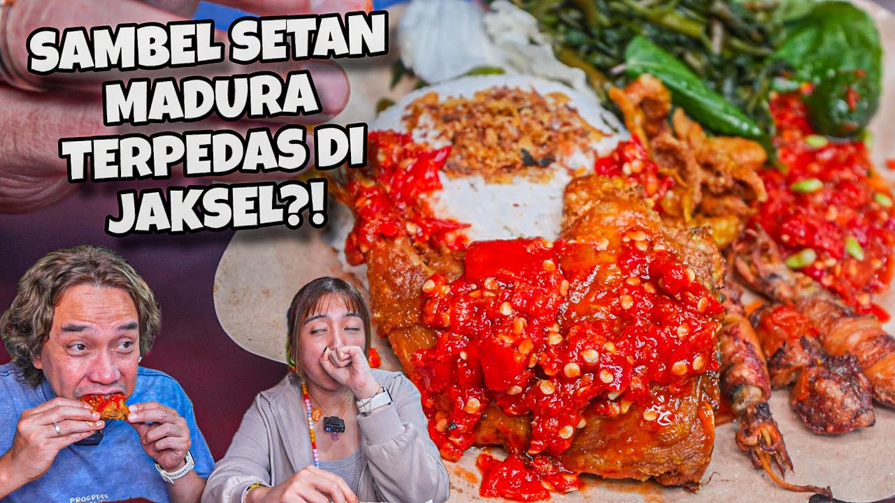 KITA MENYERAH! SAMBEL SETAN MADURA PALING PEDAS DAN MEMATIKAN DI JAKSEL