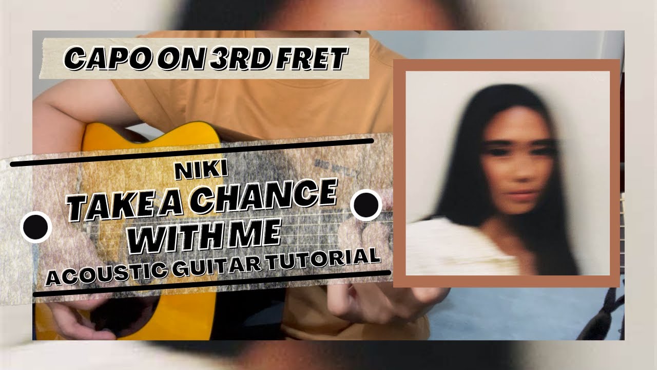 DETAILED Guitar Tutorial on How to Play TAKE A CHANCE WITH ME by NIKI!