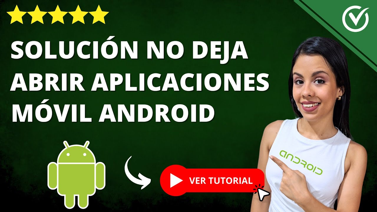 Soluci&oacute;n: NO PUEDES ABRIR Algunas Aplicaciones del Celular | 📱​ Arreglar el Error de Aplicaciones 📱