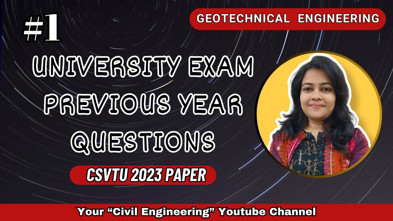 Geotechnical Engineering Question | University Exam Questions | Civil Engineering | CSVTU
