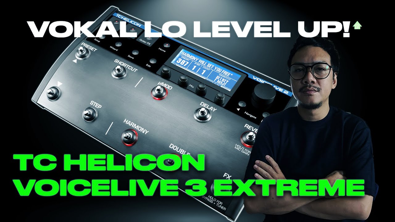 Rahasia Vokal Panggung Profesional | TC Helicon VoiceLive 3 Extreme