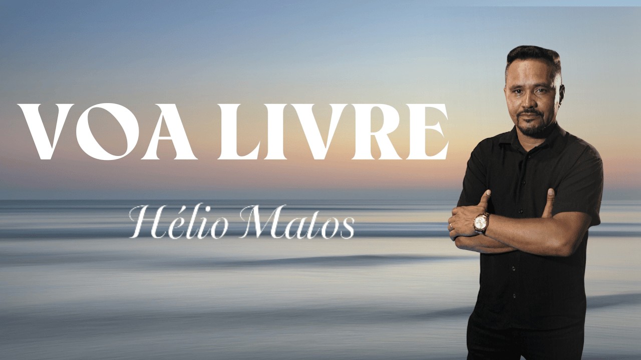HÉLIO MATOS | VOA LIVRE (COVER)