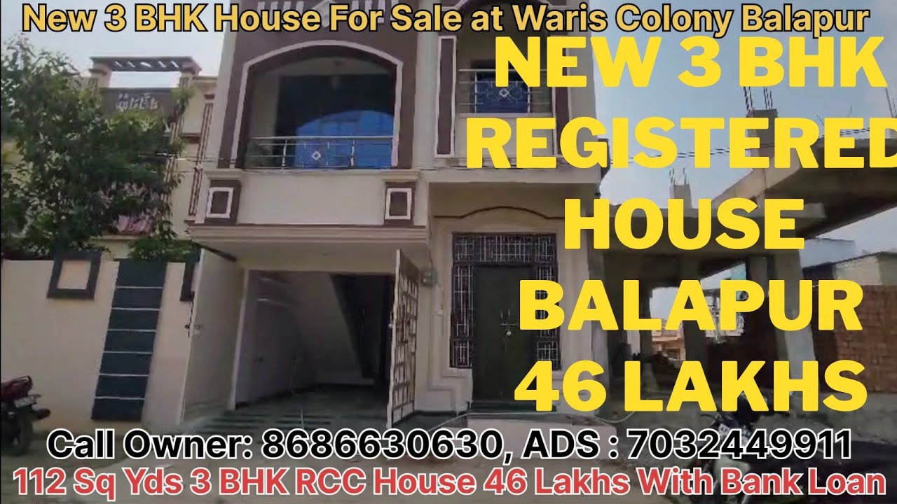 New 3 BHK Registered #houseforsale @ Waris Colony Balapur Hyderabad 112 SqYd #house 46 Lacs BankLoan