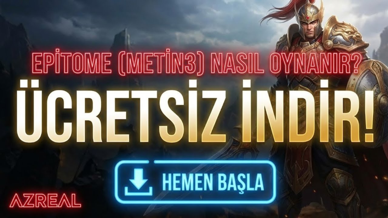 EPITOME (METİN3) NERDEN İNDİRİLİR? |  NASIL KAYIT OLUNUR VE OYNANIR?