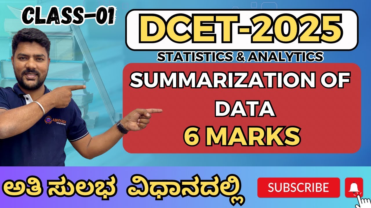 DCET 2025 | Statistics & Analytics | Summarization of Data | class-01