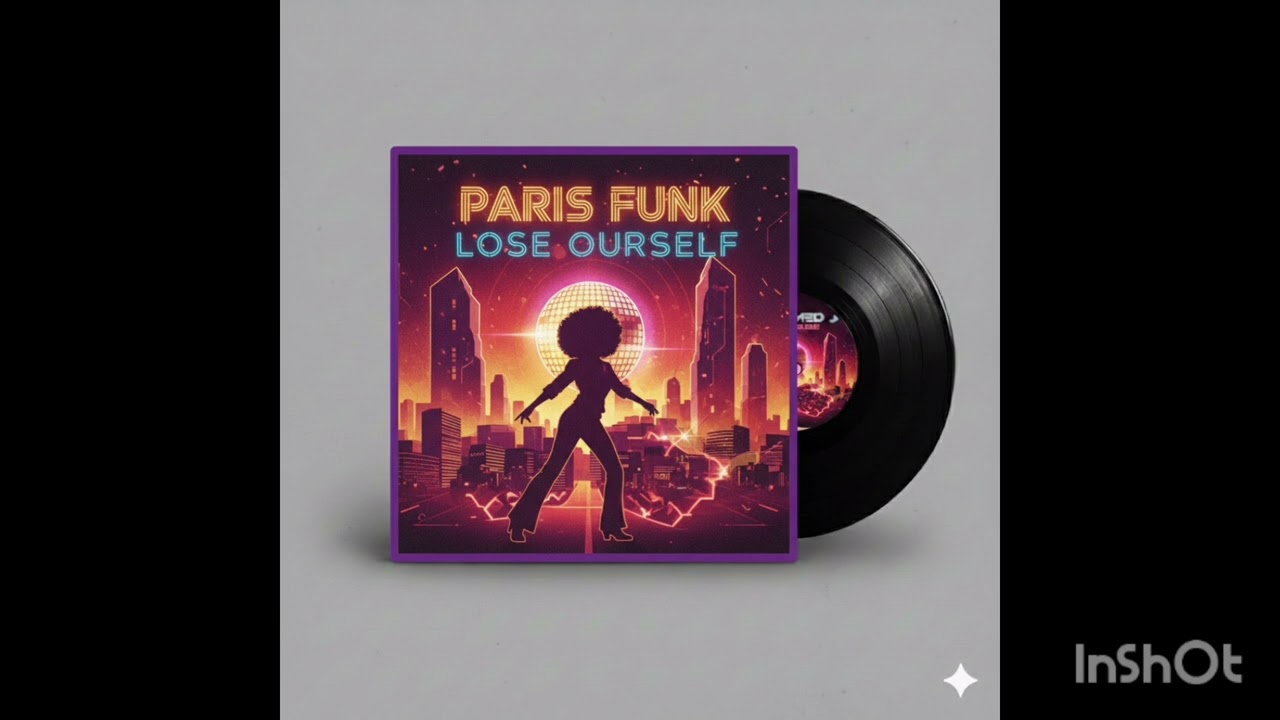 Paris Funk - Lose Ourself 
