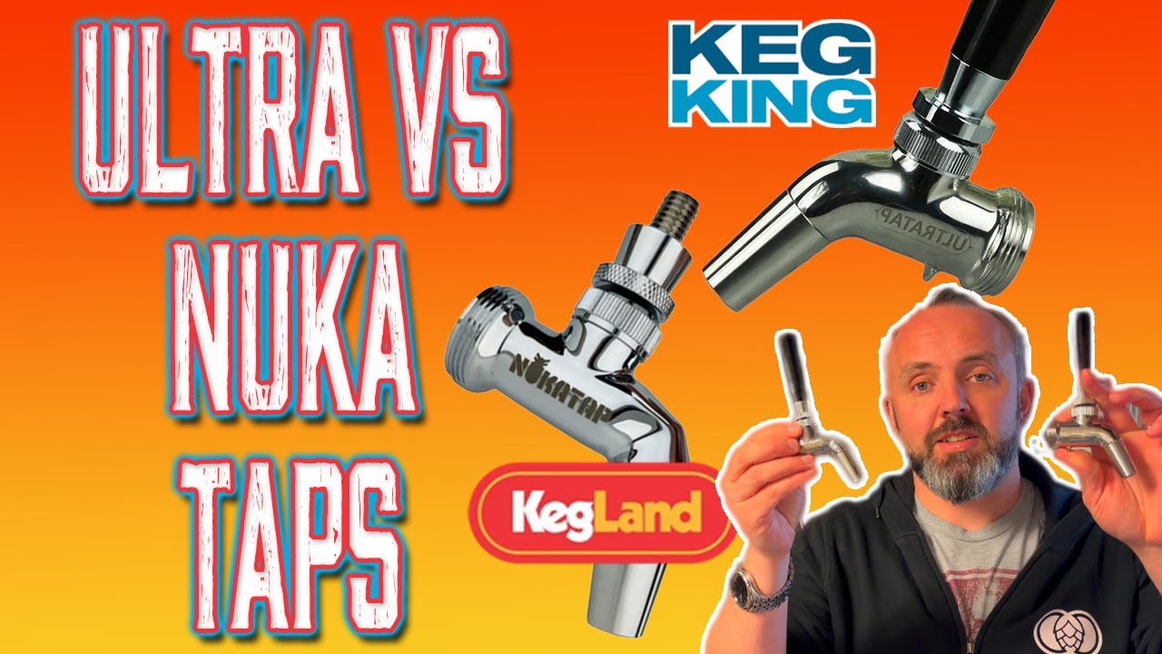 NukaTap vs UltraTap: Best Draft Beer Faucet for Homebrewers? (Side-by-Side Test)