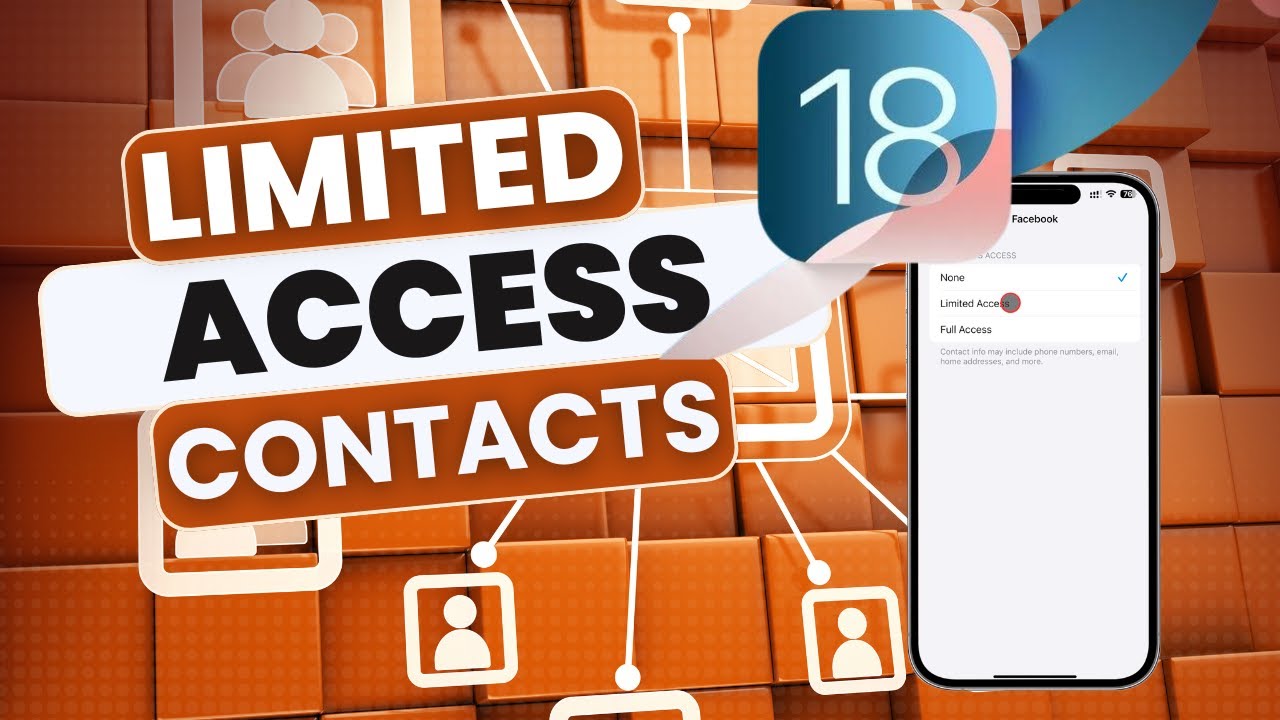 How to Allow Limited Access to Contacts on Your iPhone iOS 18