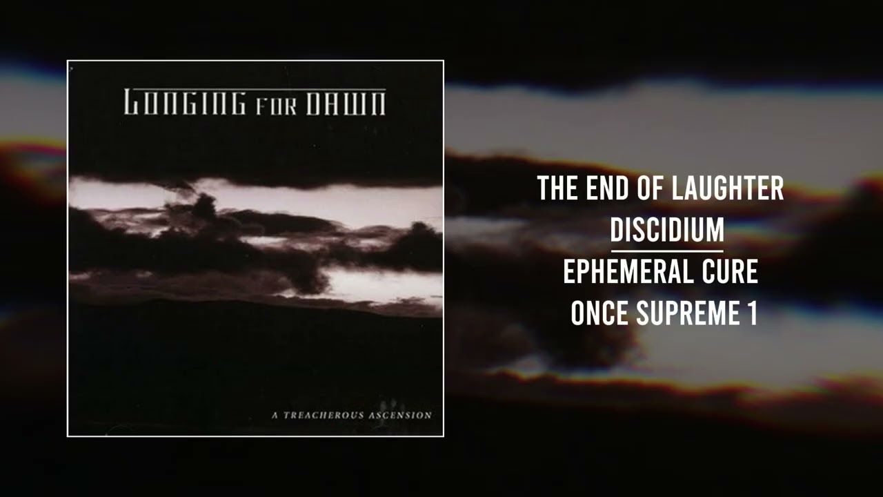 Longing for Dawn &ndash; A Treacherous Ascension (Full Album) | Atmospheric Funeral Doom | 2007