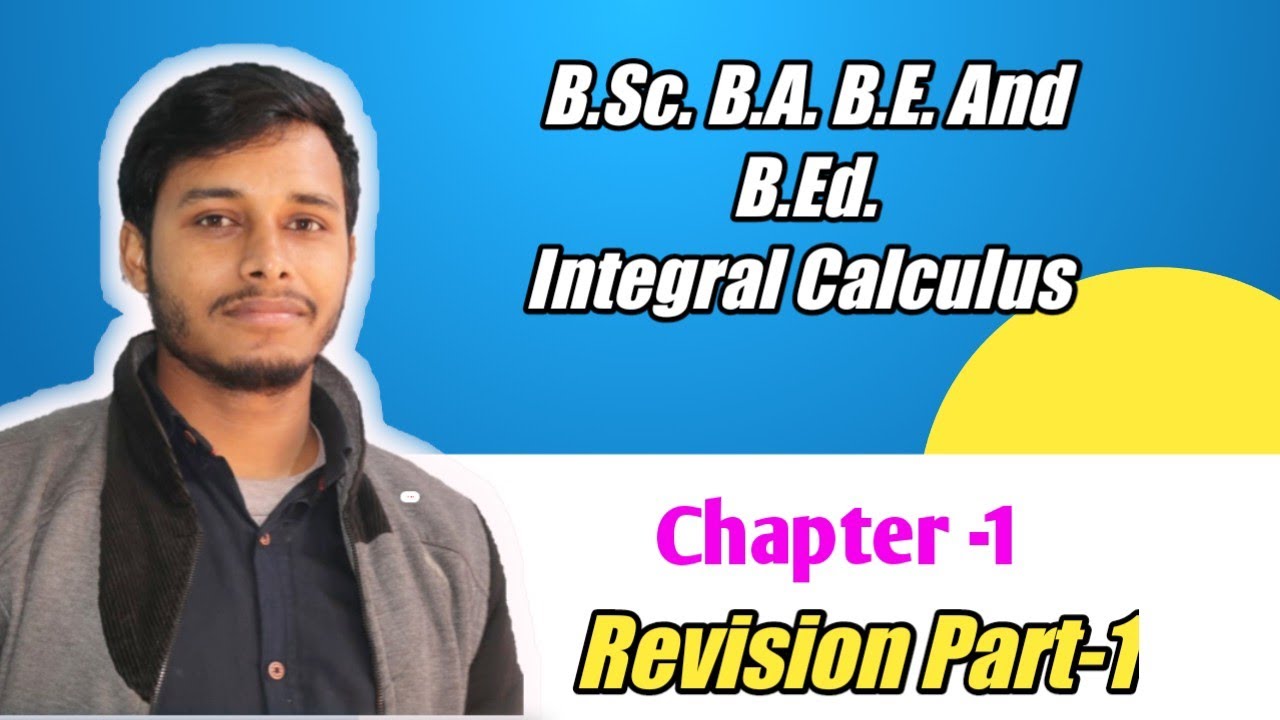 Part-1 BA , BSc , BE , BEd || Integral Calculus Revision || Tuition Master
