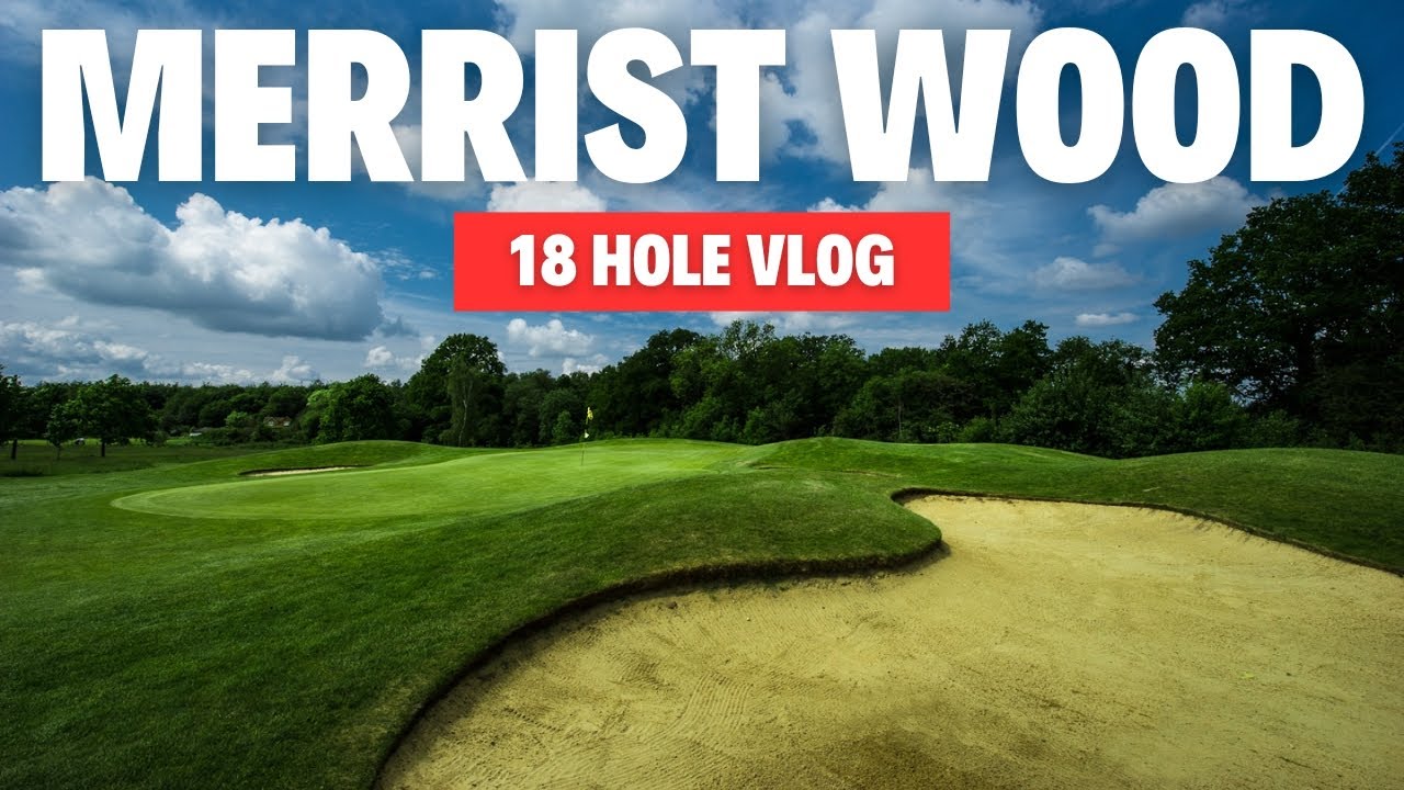 Merrist Wood Golf Club | 18 Holes at My Old College Course