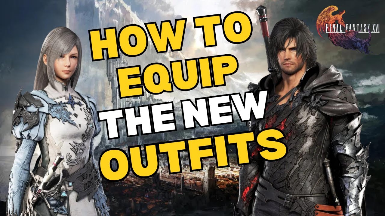 How to Change Your Appearance | Final Fantasy 16 update 1.10