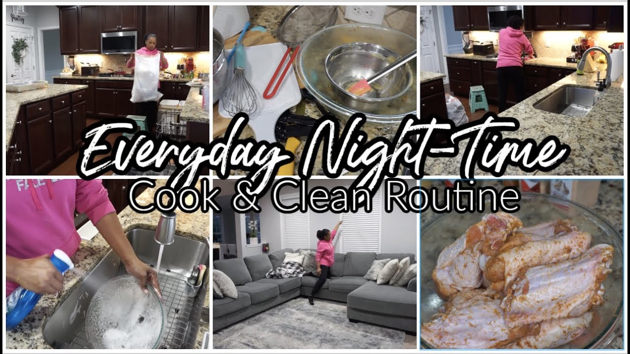 *NEW* Night Time Cook & Clean Routine | Night Time Clean & Reset | Cleaning Motivation