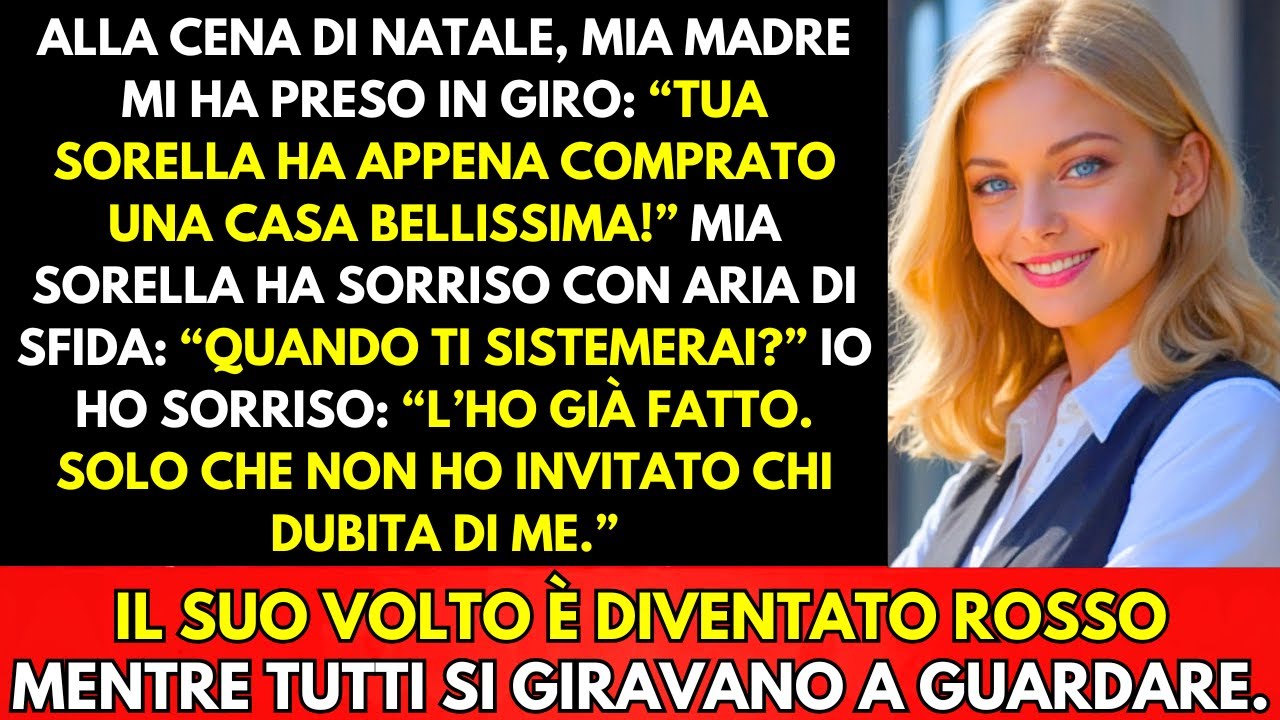 Mia Madre Mi Ha Presa In Giro A Natale “Tua Sorella Ha Comprato Casa—E Tu?”