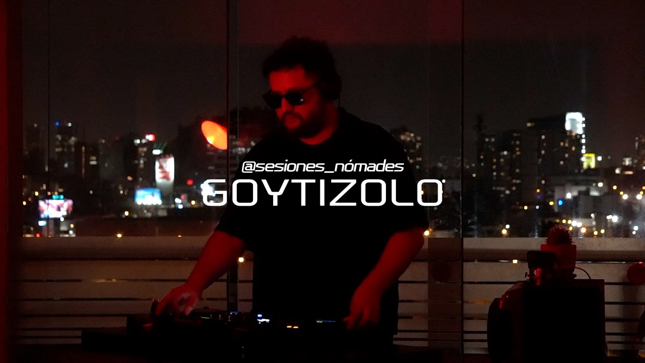 SESIÓN 007 djset - Goytizolo