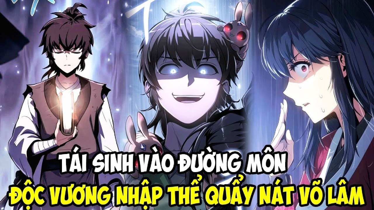 Độc Vương Nhập Thể, Võ Lâm Chấn Động | Review Manhwa