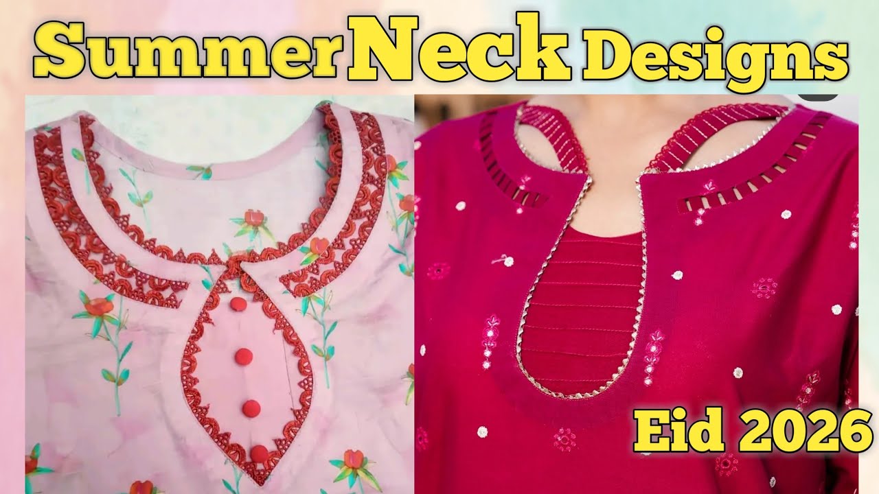 Latest Neck Designs 2026 | Summer & Eid Special Neck Ideas
