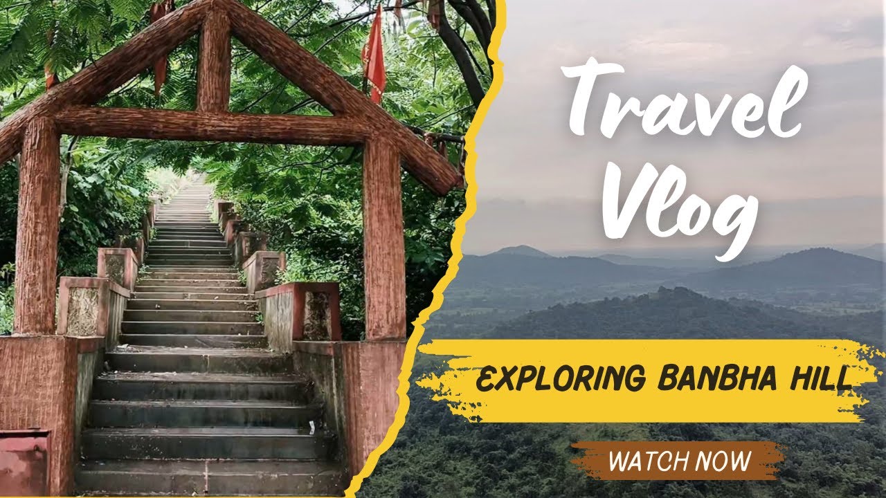 Banbha Hill Tourism ! Banbha Dungar Hill Station -2025