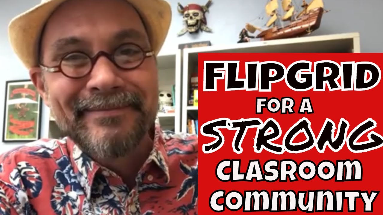 Flipgrid for a Stronger Classroom Community - Distance Teaching Techniques #10