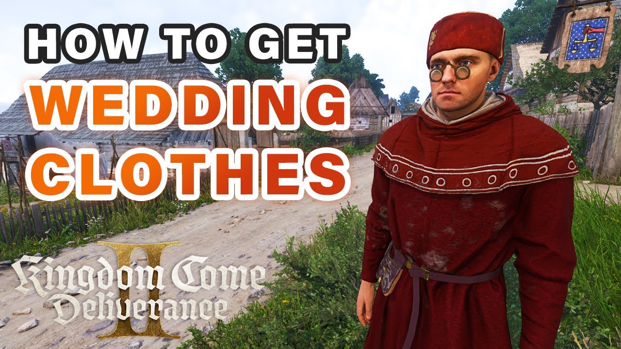 Как получить свадебную одежду ► Kingdom Come Deliverance 2