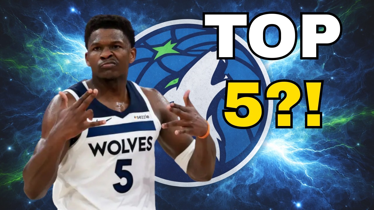 Anthony Edwards Is a TOP 5 NBA Player Right Now (And It’s Not a Debate)