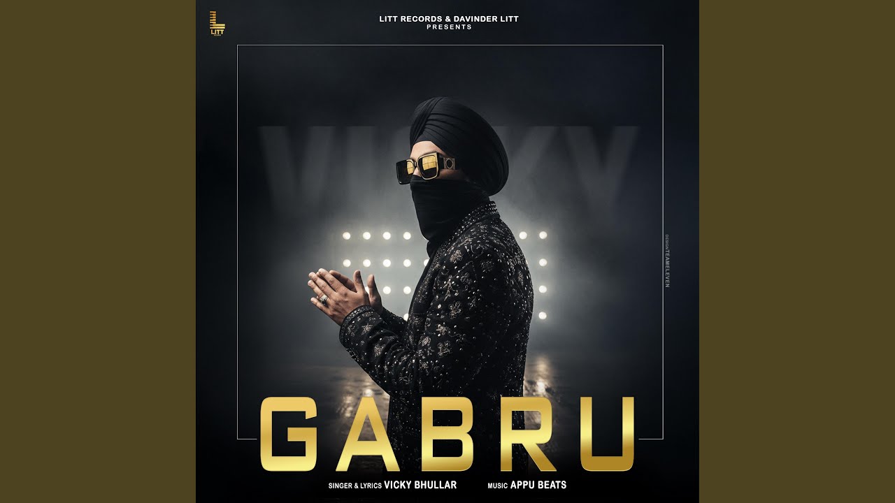 Gabru - Vicky Bhullar