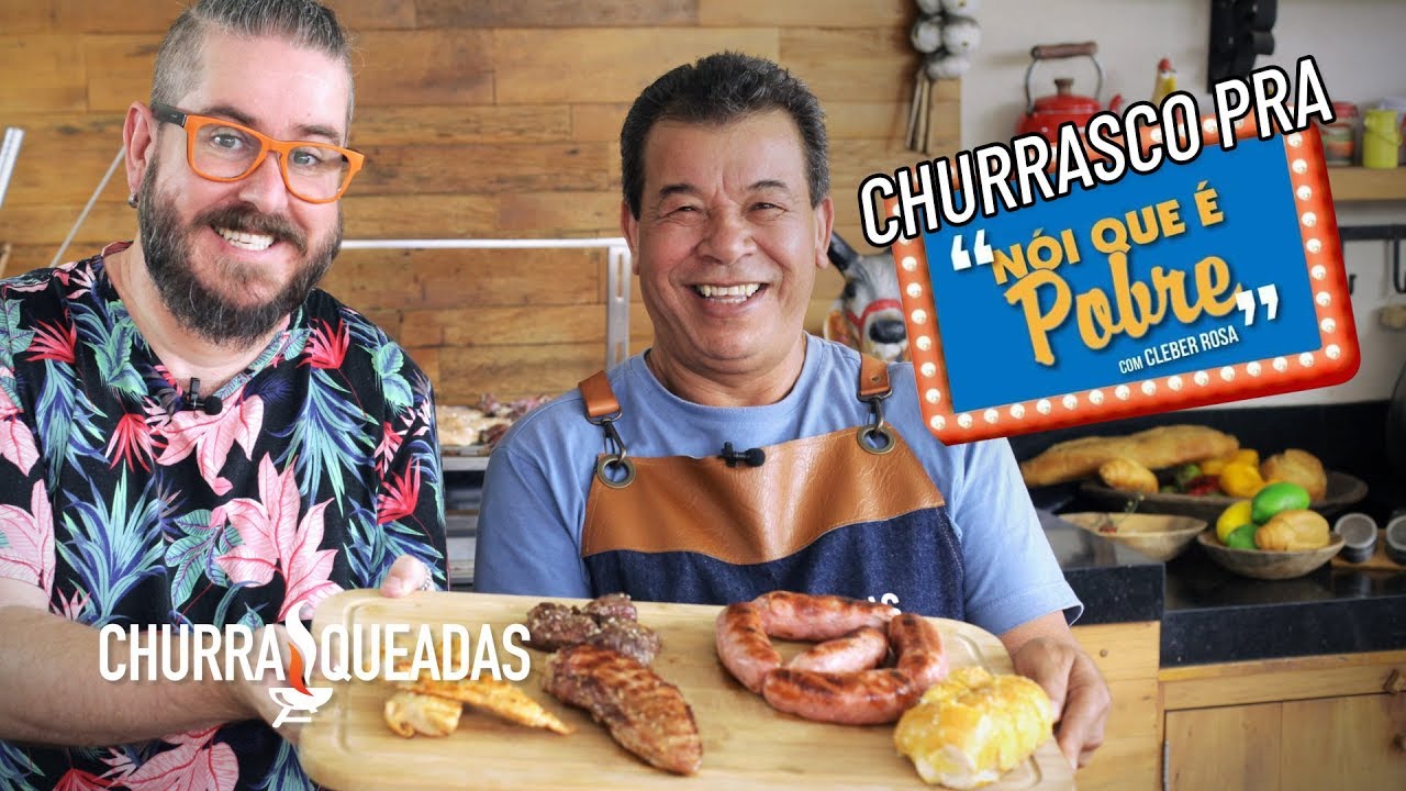Churrasco pra nóis que é pobre (Cleber Rosa) I Churrasqueadas