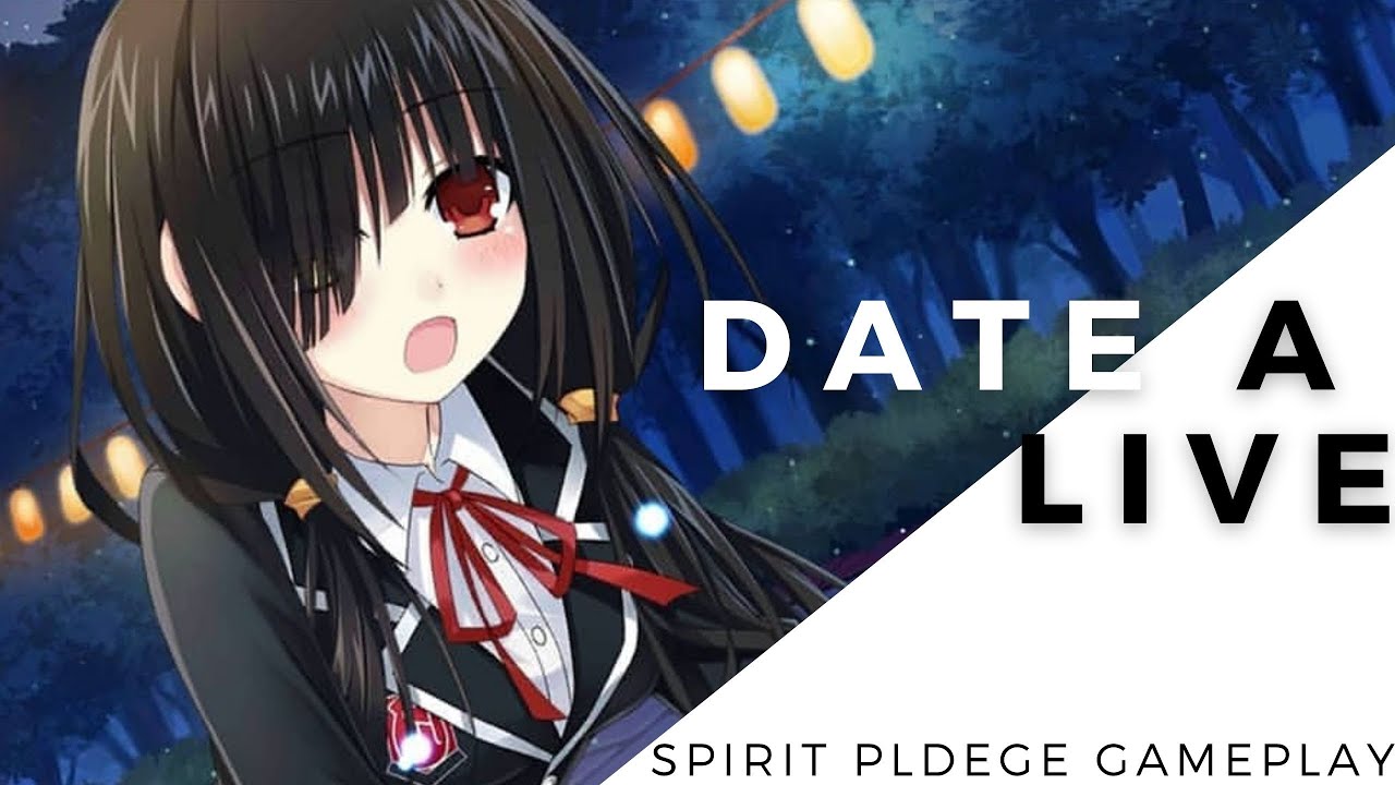 Date a Live: Spirit Pledge - Kurumi Gameplay