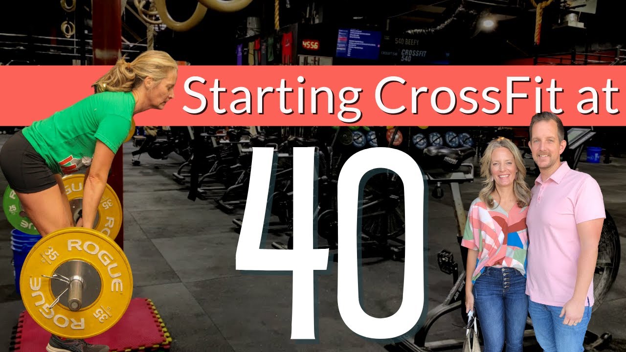 What's It Like Starting CrossFit at 40? My Health Journey 1 year into CrossFit as a Middle Age Woman