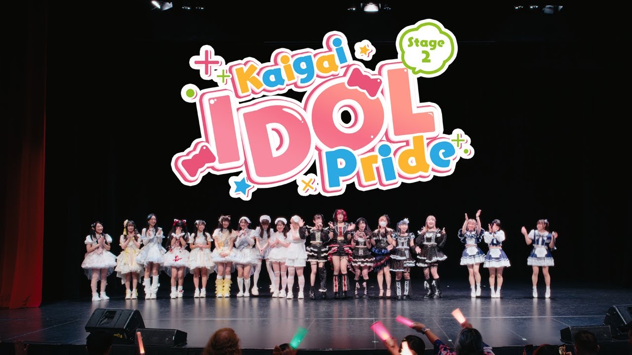 Kaigai Idol Pride Stage 2 Recap