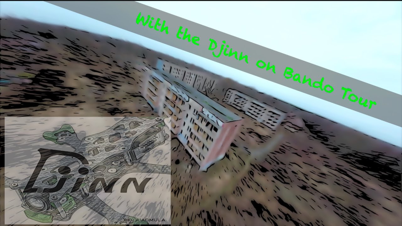 With the Djinn on Bando Tour #fpv #lostplace #freestyle #bando #quadmula
