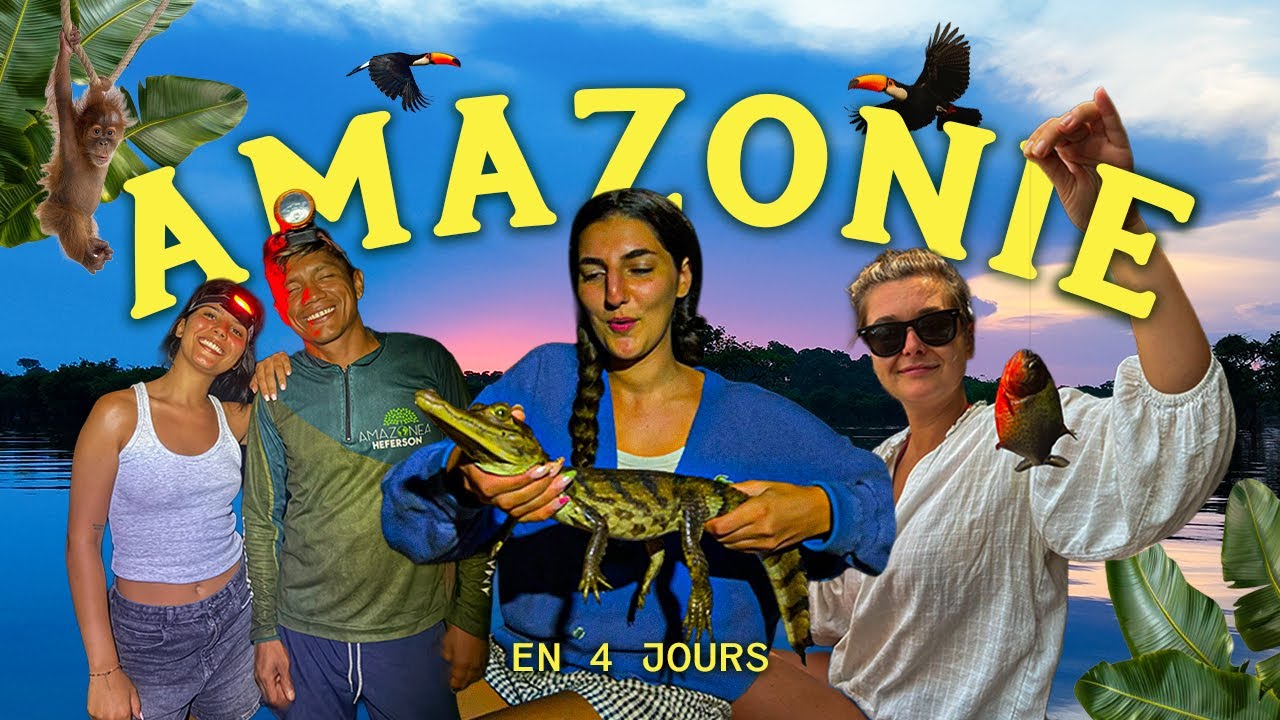 4 jours perdus en Amazonie : ce qu’on a vraiment vécu…